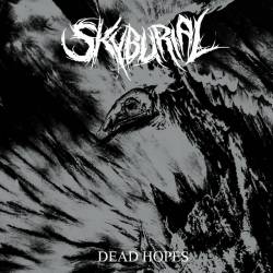 Skyburial : Dead Hopes